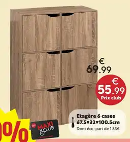 Maxi Bazar Étagère 6 cases offre