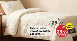 Maxi Bazar Parure heltie microfibre tuftée offre