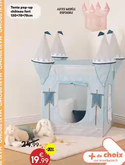 Maxi Bazar Tente pop-up château fort offre