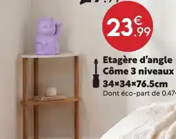 Maxi Bazar Étagère d'angle offre