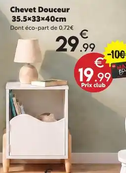 Maxi Bazar Chevet douceur offre