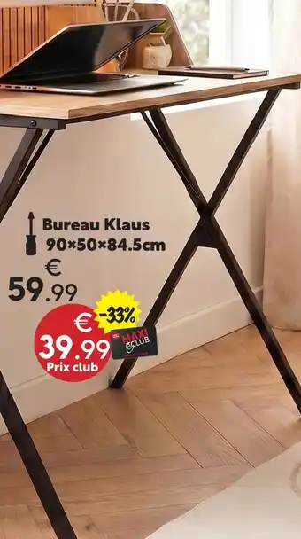 Maxi Bazar Bureau klaus offre