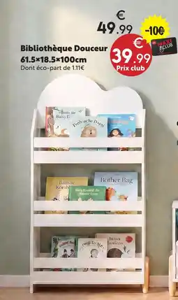 Maxi Bazar Bibliothèque douceur offre