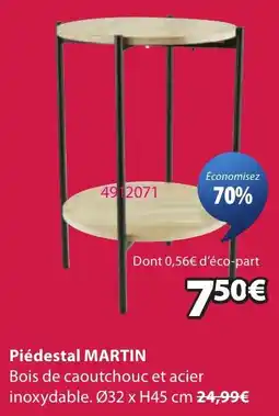JYSK Martin piédestal offre
