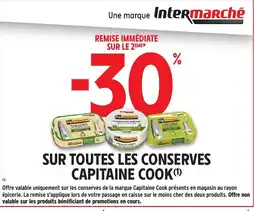 Intermarché Hyper Capitaine Cook Sur toues les conserves offre