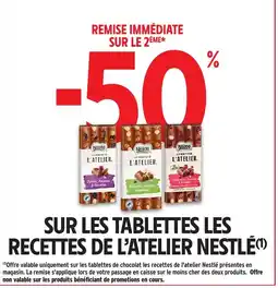 Intermarché Hyper Nestlé Sur les tablettes les recettes de l'atelier offre