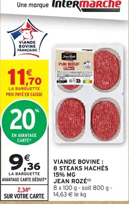Intermarché Hyper Jean Rozé Pur Bœuf offre