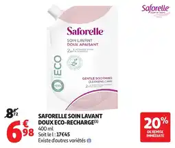 Auchan Parapharmacie Saforelle Soin lavant doux eco-recharge offre