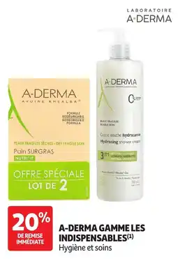 Auchan Parapharmacie A-DERMA Crème douche hydratante offre