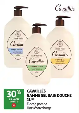 Auchan Parapharmacie Cavaillès Gel Bain Douche offre
