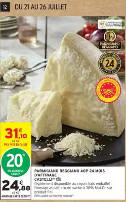 Intermarché Hyper Parmigiano Reggiano Castelli offre