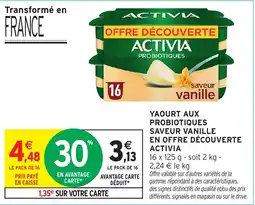 Intermarché Hyper ACTIVIA Yaourt aux probiotiques offre