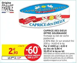 Intermarché Hyper CAPRICE des DIEUX offre