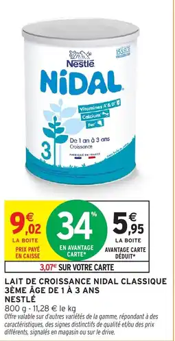 Intermarché Hyper Nestlé NIDAL offre