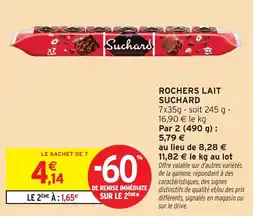 Intermarché Hyper Suchards Rochers Lait offre