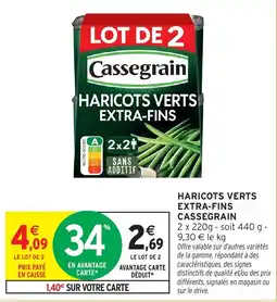 Intermarché Hyper Cassegrain Haricots verts extra-fins offre