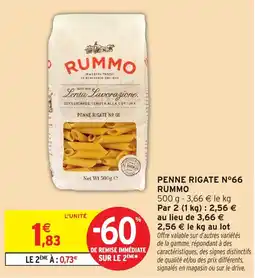 Intermarché Hyper RUMMO PENNE RIGATE N°66 offre