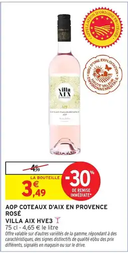 Intermarché Hyper VILLA AIX ROSÉ offre