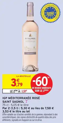 Intermarché Hyper ST SAGNOL IGP MÉDITERRANÉE ROSÉ offre