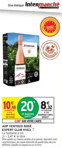 Intermarché Hyper Ventoux AOP Rosé Expert Club HVE3 offre