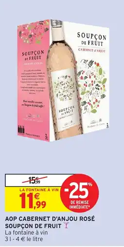 Intermarché Hyper SOUPÇON DE FRUIT offre
