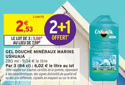 Intermarché Hyper Ushuaïa Gel douche minéraux marins offre