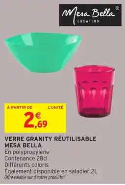 Intermarché Hyper Mesa Bella Verre Granity Réutilisable offre