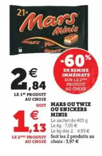 Hyper U Mars Ou Twix Ou Snickers Minis offre