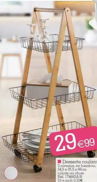 Kandy Desserte Roulant offre
