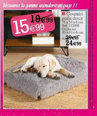 Kandy Coussin Poils Doux offre