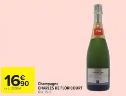 Carrefour CHARLES DE FLORICOURT Champagne offre