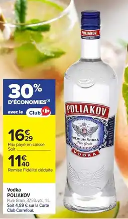 Carrefour POLIAKOV Vodka offre