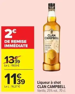 Carrefour CLAN CAMPBELL Liqueur à shot offre
