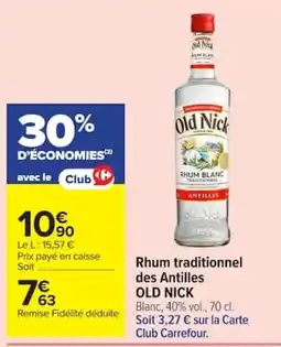 Carrefour Old Nick Rhum Blanc offre