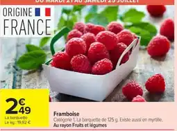 Carrefour Framboise offre