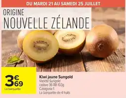 Carrefour Kiwi jaune Sungold offre