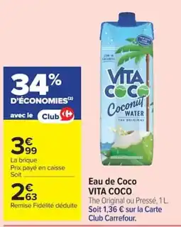 Carrefour VITA COCO Eau de Coco offre