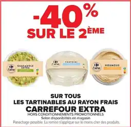 Carrefour Carrefour Extra Sur tous les tartinables au rayon frais offre