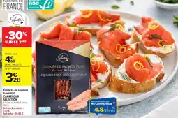 Carrefour Selection Émincés de saumon fumé offre