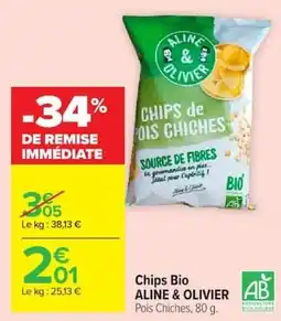 Carrefour ALINE & OLIVIER Chips Bio Pois Chiches offre