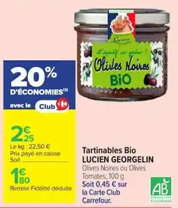 Carrefour LUCIEN GEORGELIN Tartinables Bio offre