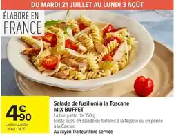 Carrefour Salade de fusilloni à la Toscane offre