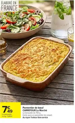 Carrefour CARREFOUR Le Marché Parmentier de bœuf offre