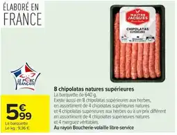 Carrefour MAITRE JACQUES chipolatas offre