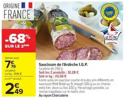 Carrefour Saucisson de l'Ardèche I.G.P. offre