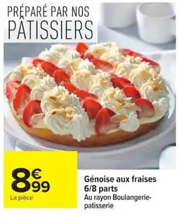 Carrefour Génoise aux fraises offre
