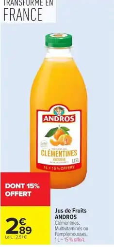 Carrefour ANDROS Jus de Fruits offre