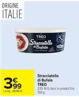 Carrefour TREO Stracciatella di Bufala offre