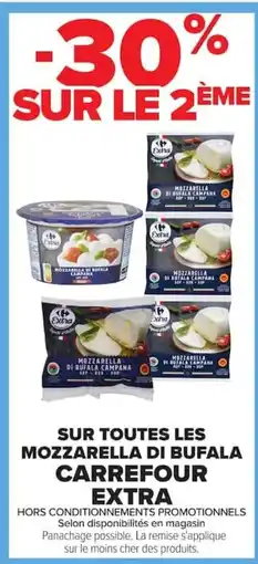 Carrefour Carrefour Extra sur toutes les mozzarella di bufala offre