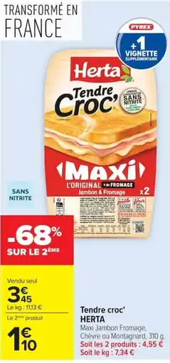 Carrefour Herta Tendre Croc' offre